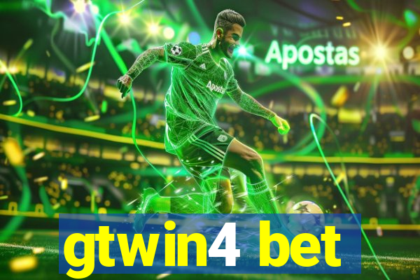 gtwin4 bet